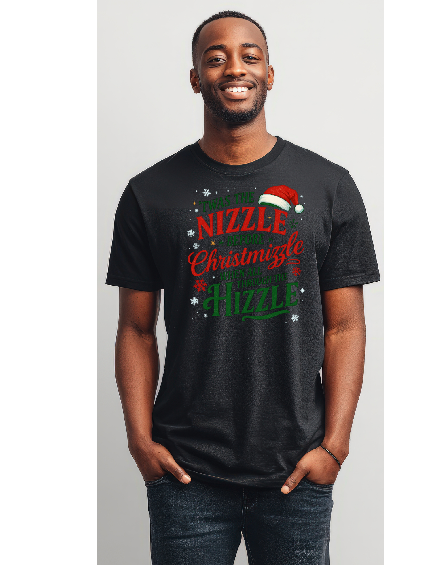 Twas the Nizzle before Christmizzle Tee