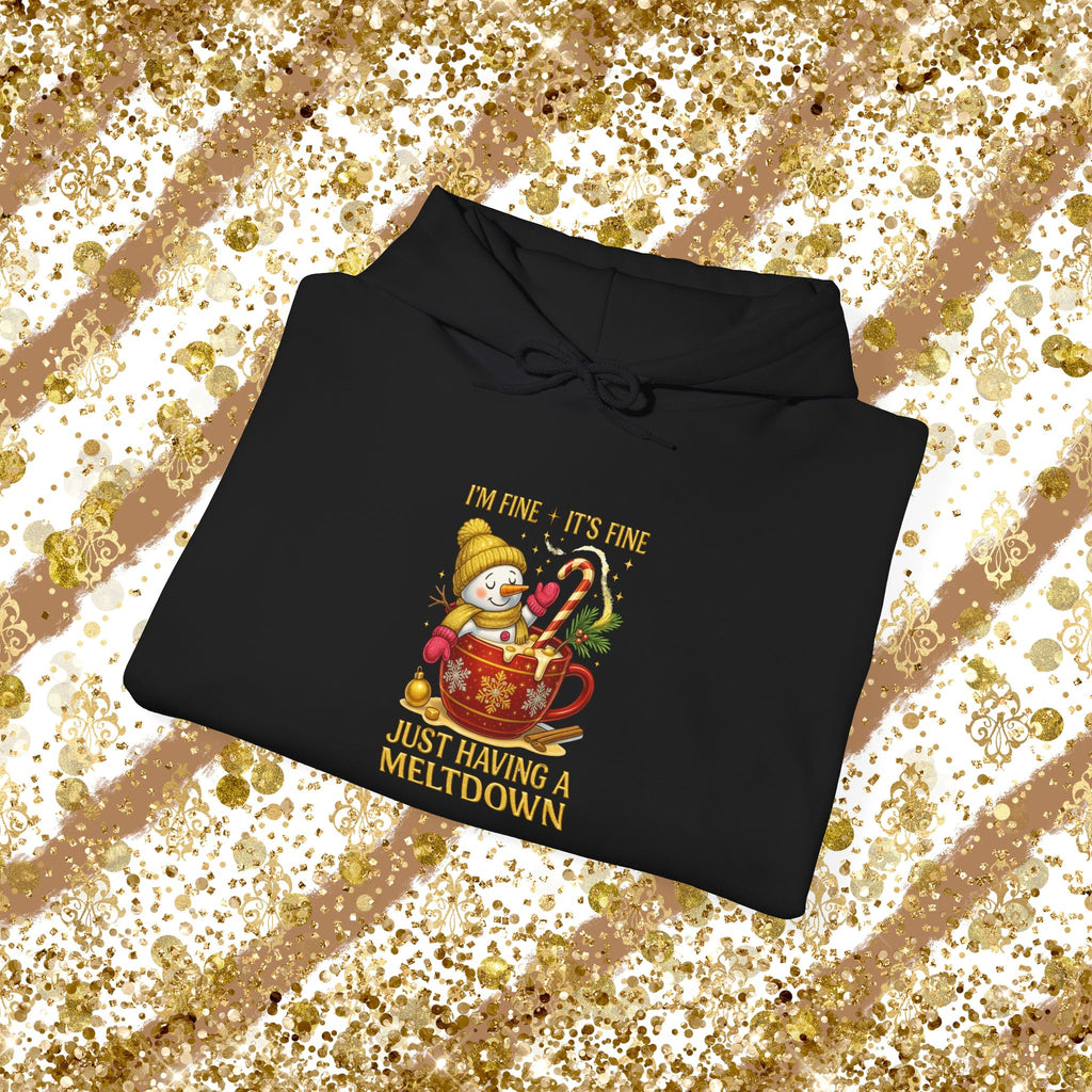 Funny Christmas Sweatshirt I "I'm Fine It's Fine Just Having a Meltdown" Snowman Hoodie