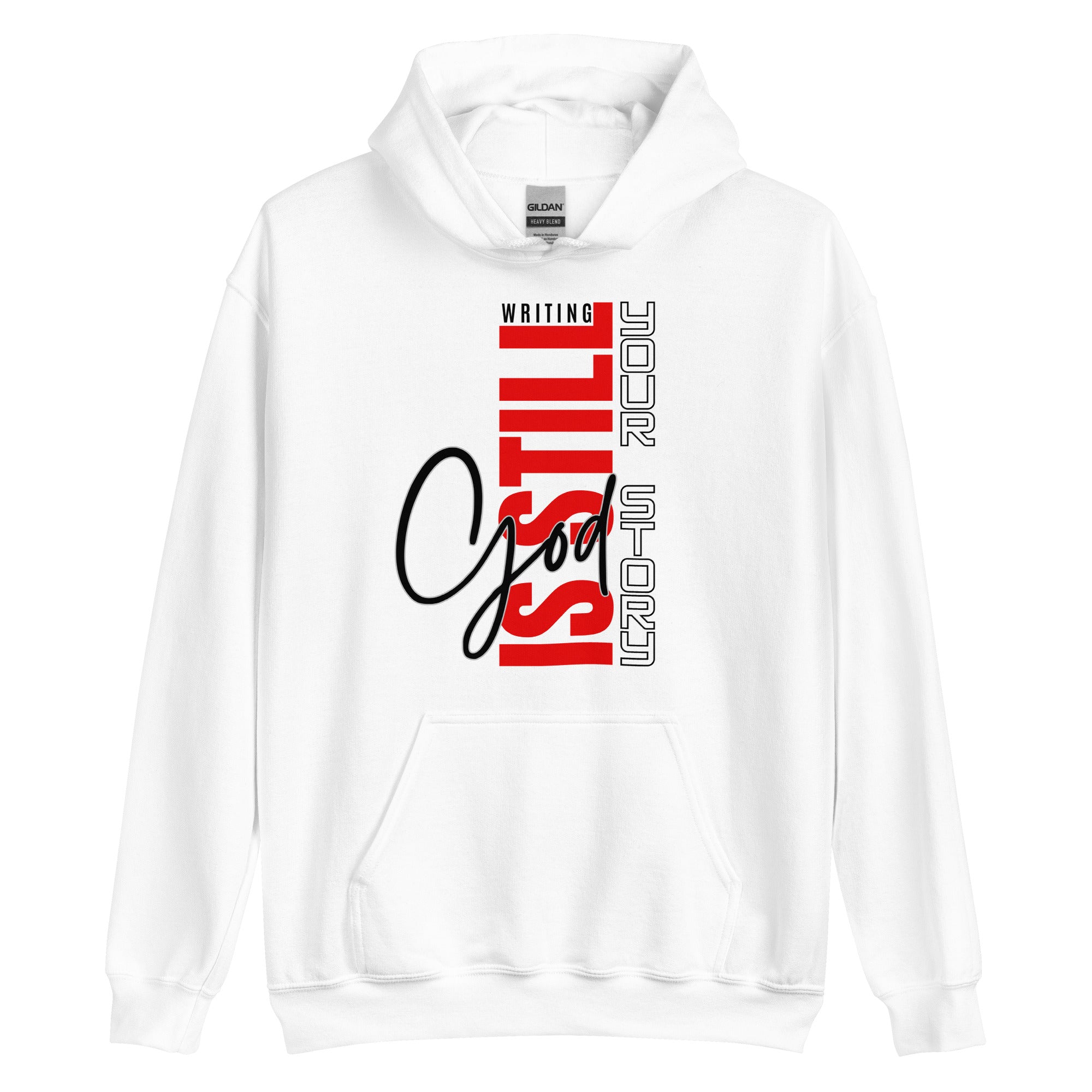 God is still writing your Story Hoodie