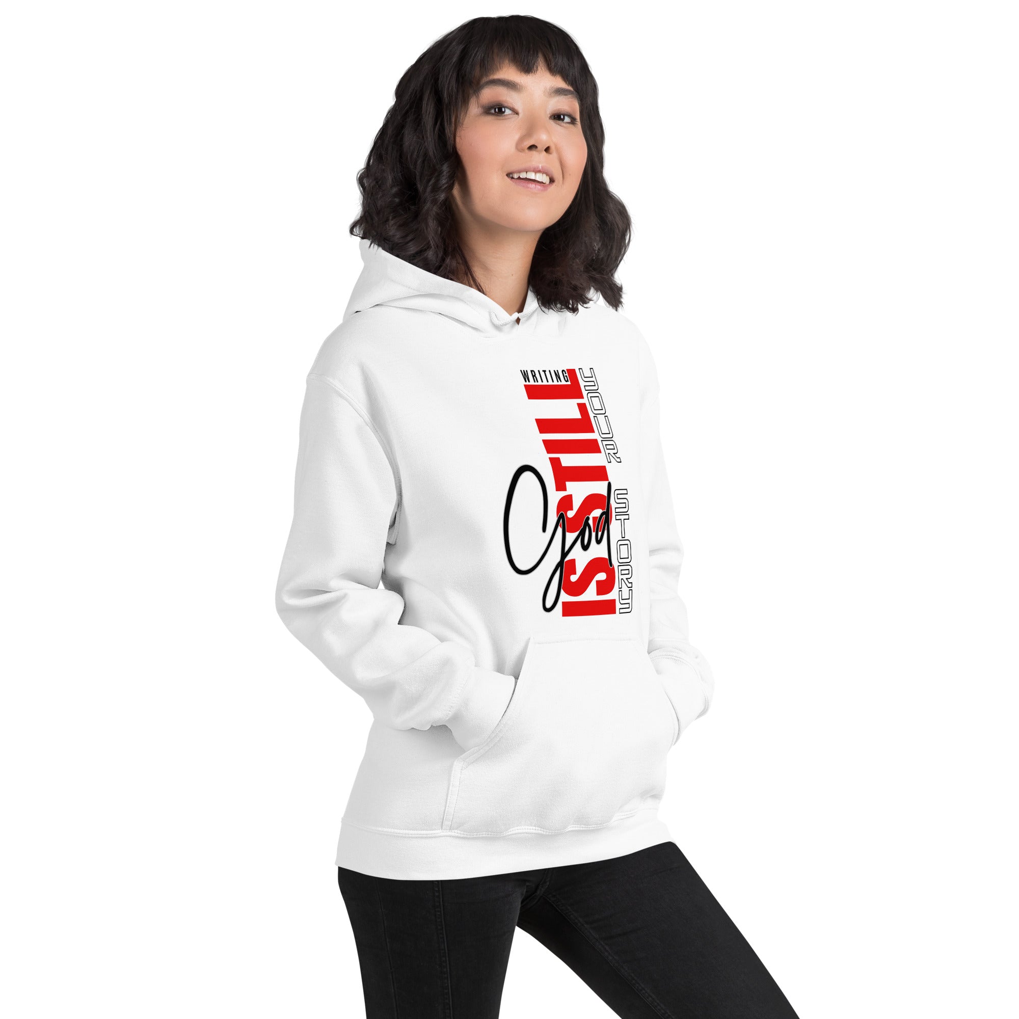 God is still writing your Story Hoodie